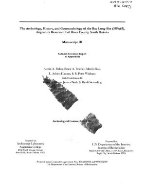 The Archeology, History, and Geomorphology of the Ray Long Site (39FA65), Angostura Reservoir, Fall River County, South Dakota