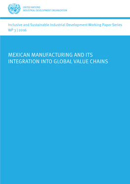 Mexican Manufacturing and Its Integration Into Global Value Chains
