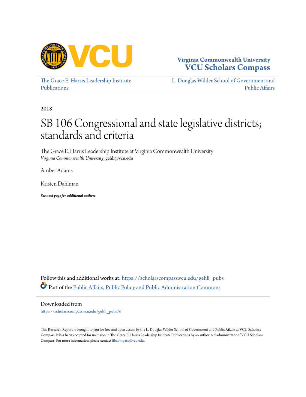 SB 106 Congressional and State Legislative Districts; Standards and Criteria the Grace E