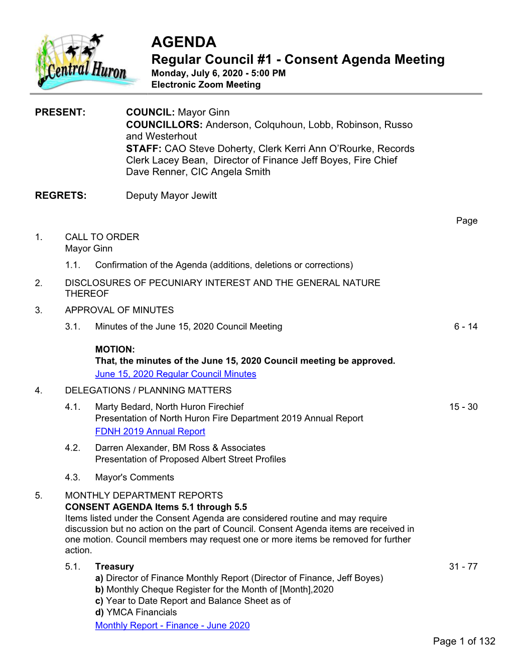 Regular Council #1 - Consent Agenda Meeting Monday, July 6, 2020 - 5:00 PM Electronic Zoom Meeting