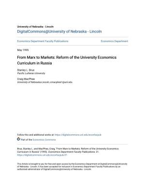 From Marx to Markets: Reform of the University Economics Curriculum in Russia