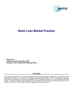 Bank Loan Market Practice