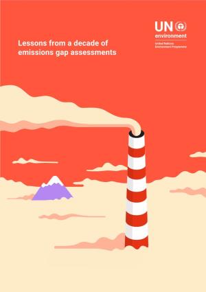 Lessons from a Decade of Emissions Gap Assessments © 2019 United Nations Environment Programme
