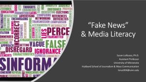 “Fake News” & Media Literacy