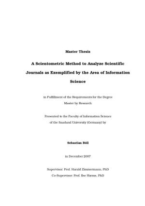 A Scientometric Method to Analyze Scientific Journals As Exemplified by the Area of Information Science