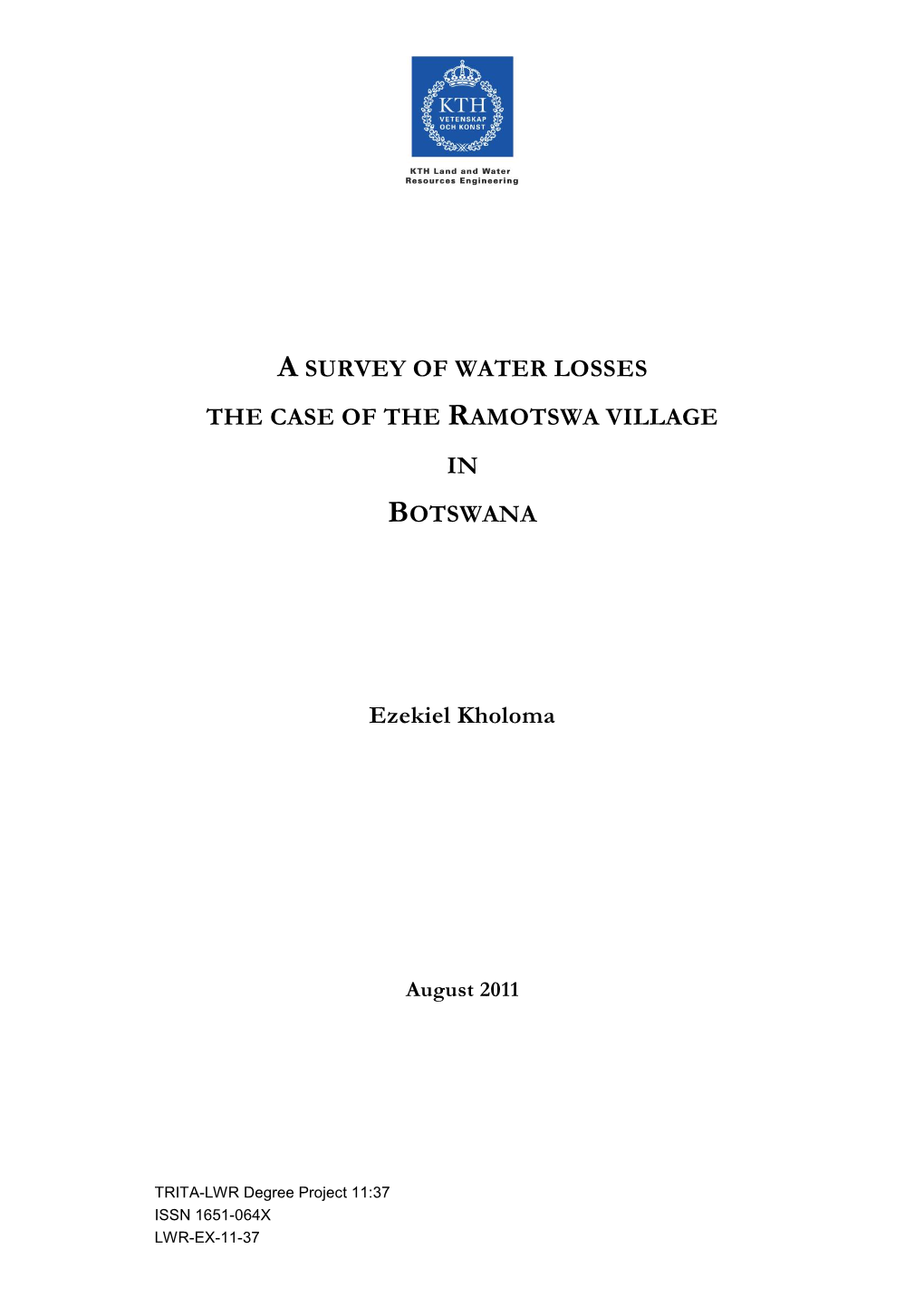 A Survey of Water Loss in Ramotswa, Botswana