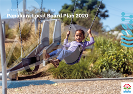 Papakura Local Board Plan 2020 Mihi