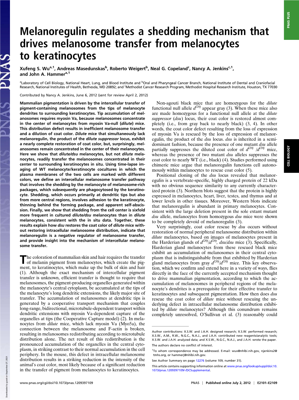 Melanoregulin Regulates a Shedding Mechanism That Drives