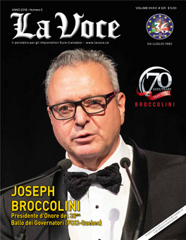 JOSEPH BROCCOLINI Presidente D'onore Del 33Mo Ballo Dei Governatori (FCCI-Quebec)