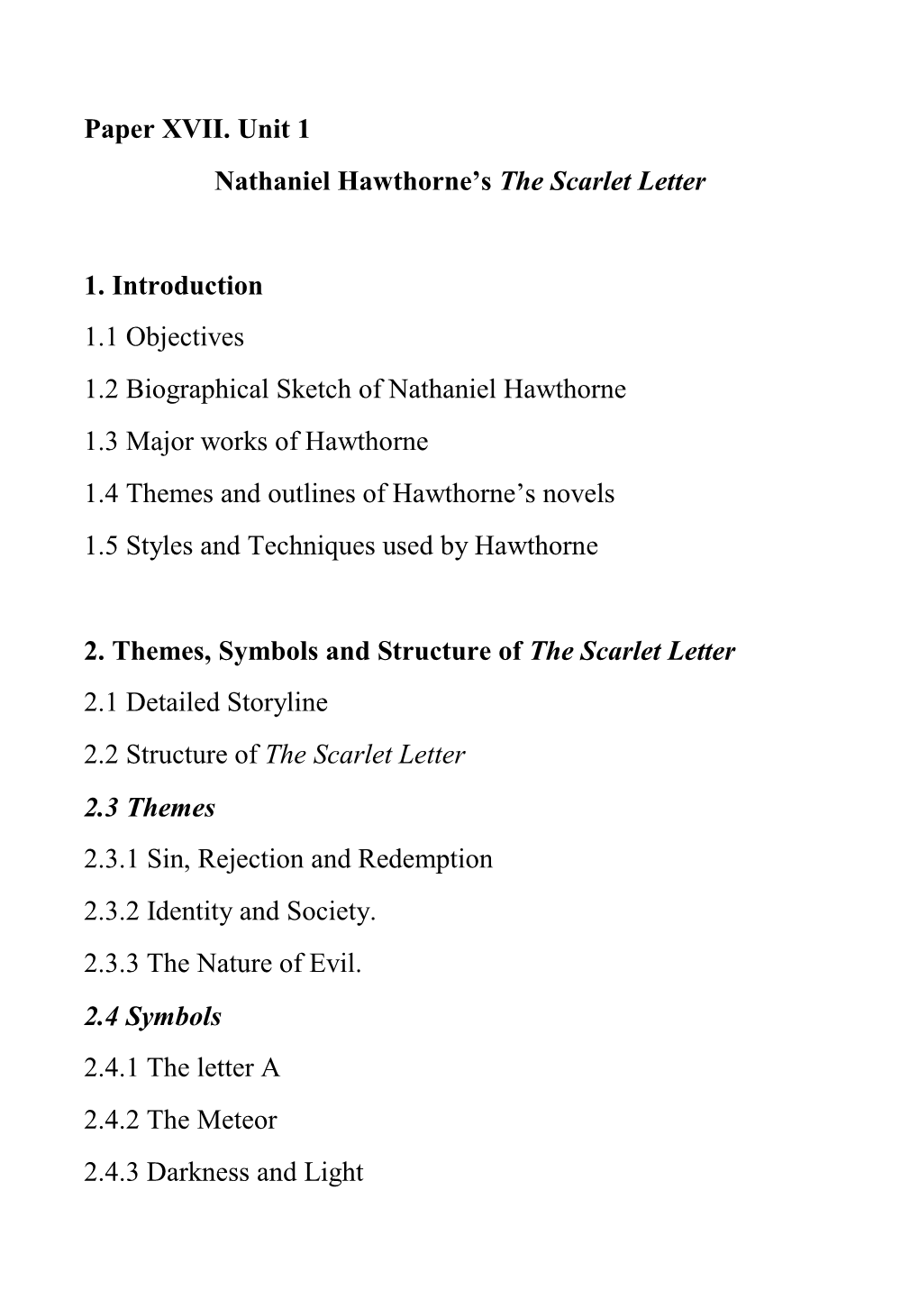 Paper XVII. Unit 1 Nathaniel Hawthorne's the Scarlet Letter 1