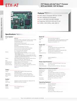 ETX-AT-N270-SD Supports One SATA Channel Only) Supports One SATA (ETX-AT-N270-SD 2.0 Supports up to Four Ports V