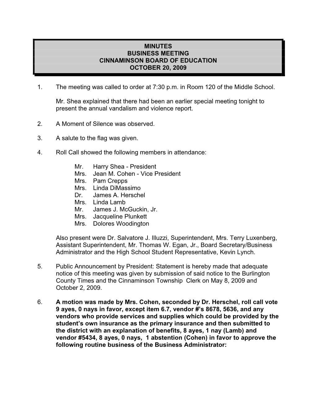 Minutes Business Meeting Cinnaminson Board of Education October 20, 2009