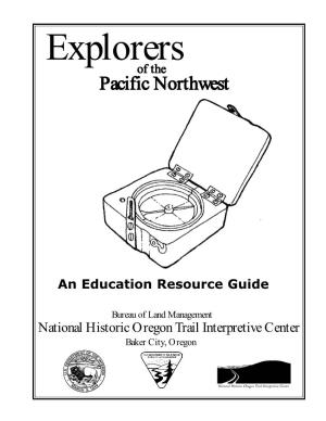 Explorers of the Pacific Northwest: an Education Resource Guide