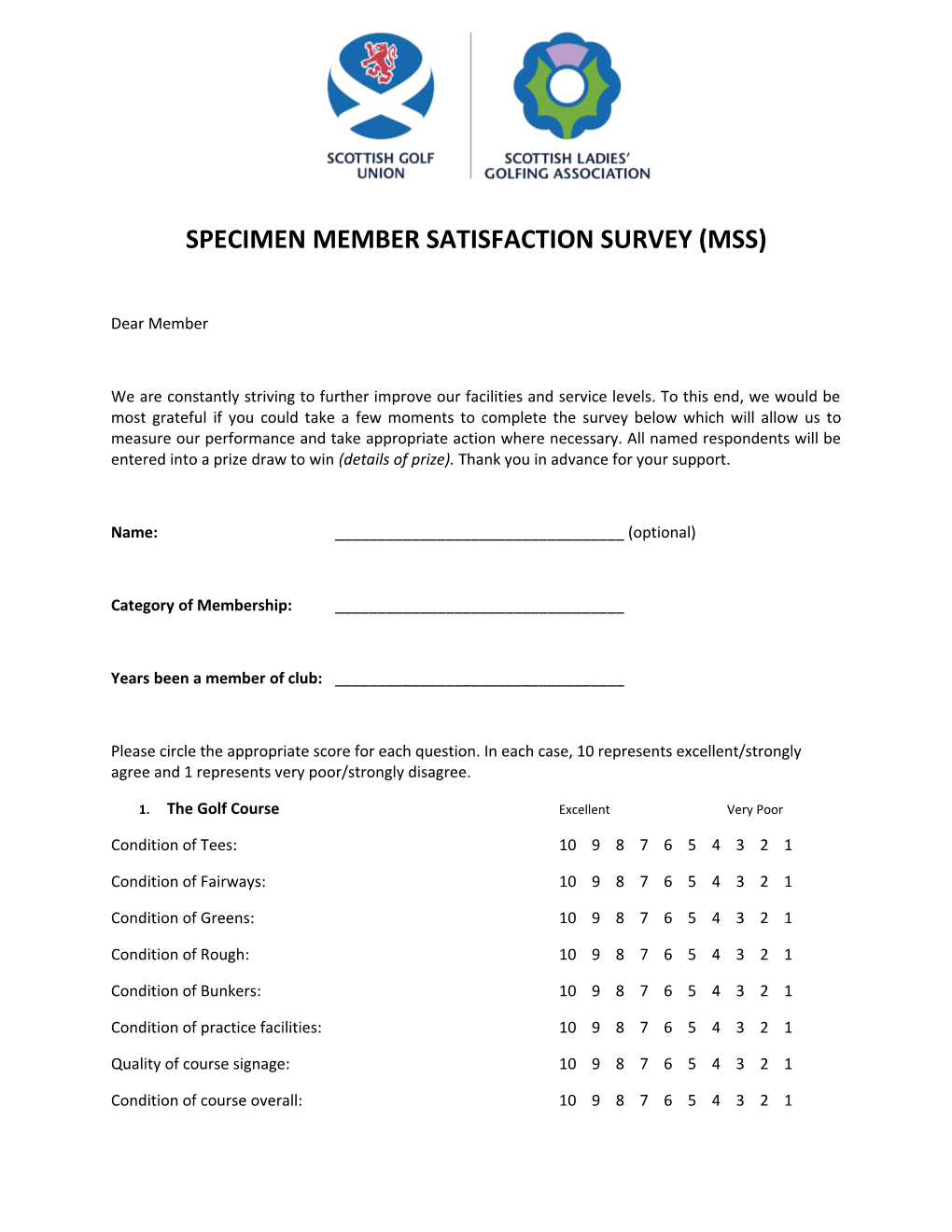 Specimen Member Satisfaction Survey (Mss)