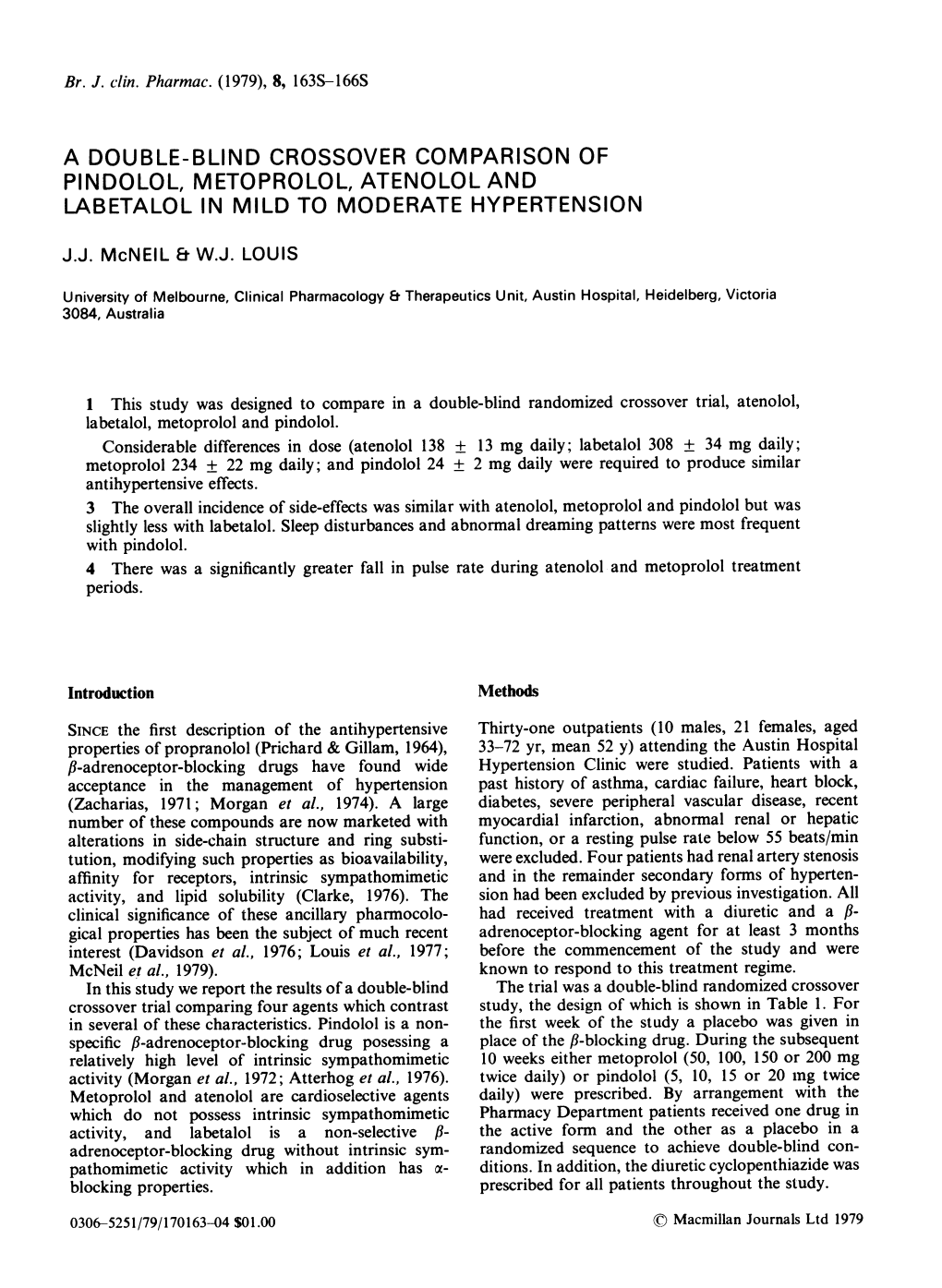 A Double-Blind Crossover Comparison of Pindolol, Metoprolol, Atenolol and Labetalol in Mild to Moderate Hypertension