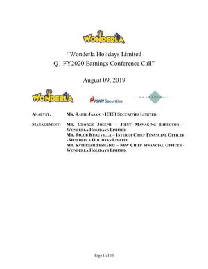Wonderla Holidays Limited Q1 FY2020 Earnings Conference Call”