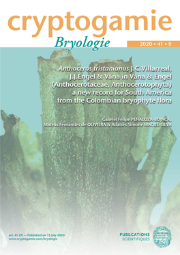 Anthocerotaceae, Anthocerotophyta) a New Record for South America from the Colombian Bryophyte Flora