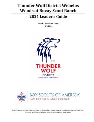 Thunder Wolf District Webelos Woods at Bovay Scout Ranch 2021 Leader’S Guide