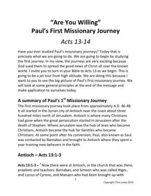 “Are You Willing” Paul's First Missionary Journey Acts 13-14