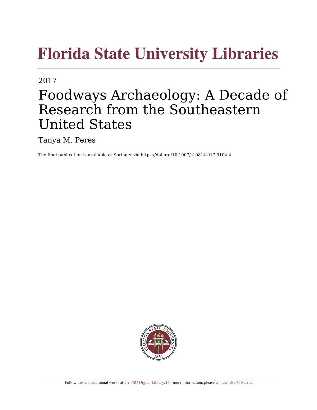 Foodways Archaeology: a Decade of Research from the Southeastern United States Tanya M