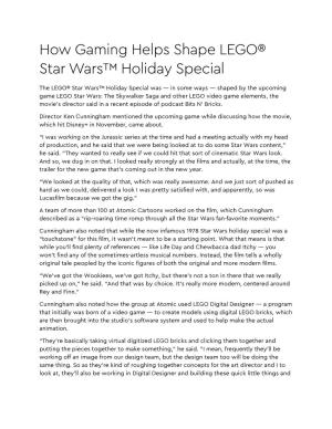 How Gaming Helps Shape LEGO® Star Wars™ Holiday Special