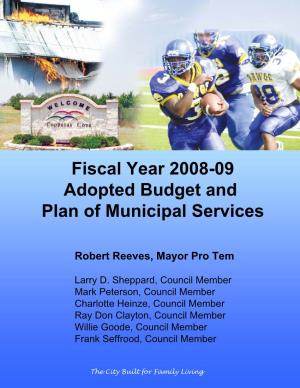 Fiscal Year 2008-09 Adopted Budget and Plan of Municipal Services