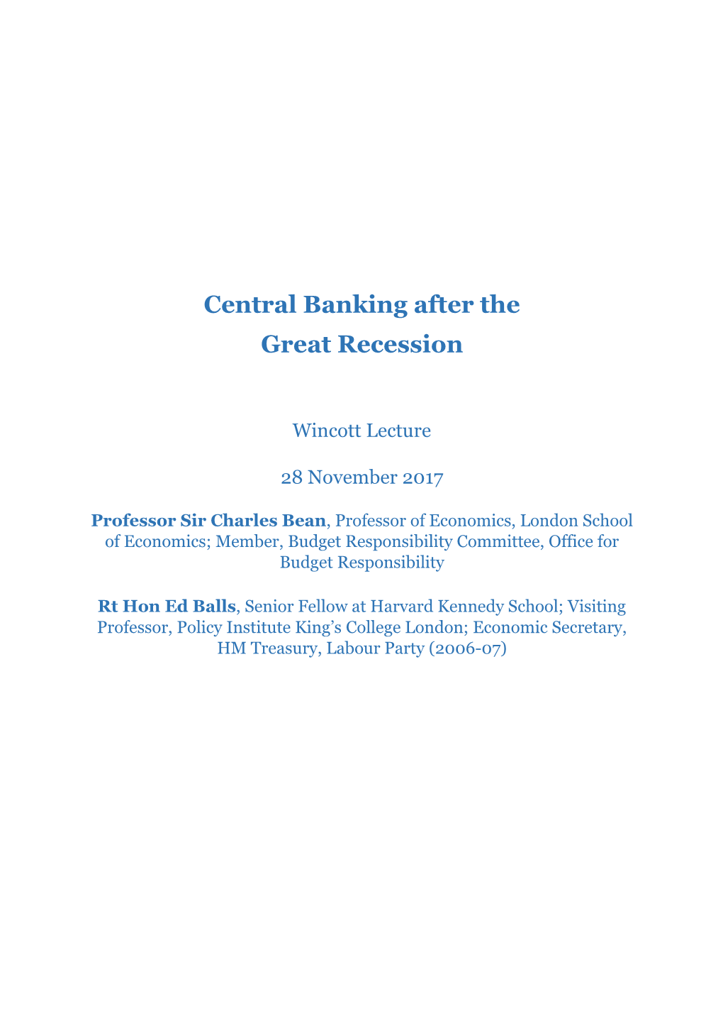 Central Banking After the Great Recession