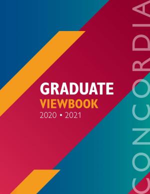 Graduate Viewbook 2020 • 2021 Concordia