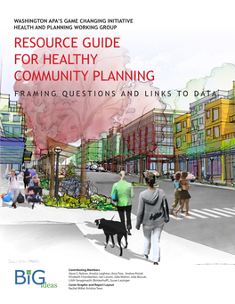 Resource Guide for Healthy Community Planning Framing Questions and Links to Data