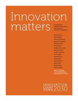 Innovation Matters: Pioneering Innovation Today for Health Impact