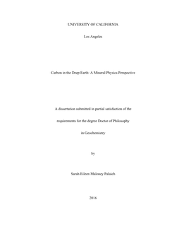 A Mineral Physics Perspective a Dissertation Submitted in Partial