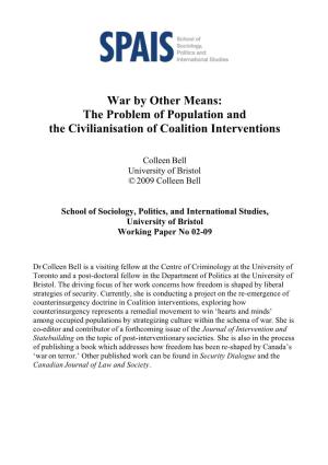 War by Other Means: the Problem of Population and the Civilianisation of Coalition Interventions