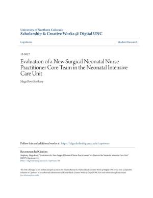Evaluation of a New Surgical Neonatal Nurse Practitioner Core Team in the Neonatal Intensive Care Unit Mega Rose Stephany