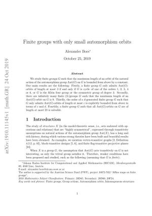 24 Oct 2019 Finite Groups with Only Small Automorphism Orbits