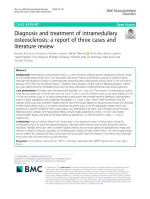 Diagnosis and Treatment of Intramedullary Osteosclerosis
