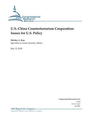 U.S.-China Counterterrorism Cooperation: Issues for U.S. Policy