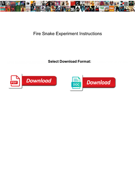 Fire Snake Experiment Instructions