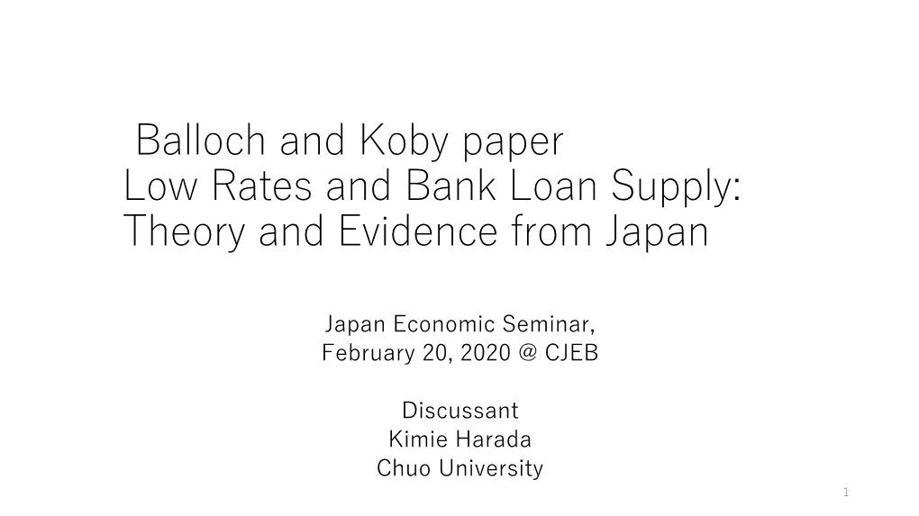 Low Rates and Bank Loan Supply: Theory and Evidence from Japan