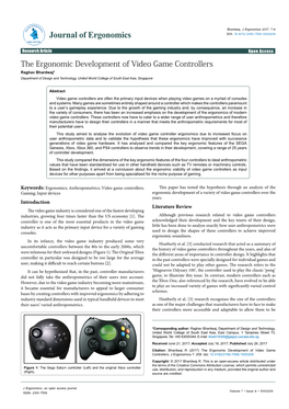 The Ergonomic Development of Video Game Controllers Raghav Bhardwaj* Department of Design and Technology, United World College of South East Asia, Singapore