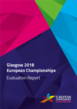 Glasgow 2018 Evaluation Report