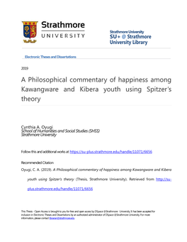 A Philosophical Commentary of Happiness Among Kawangware and Kibera Youth Using Spitzer’S Theory