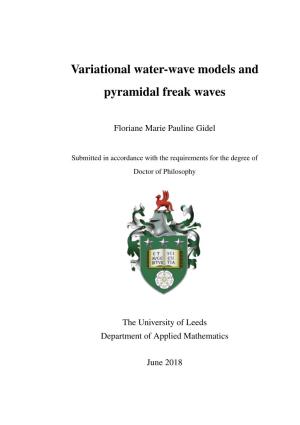 Variational Water-Wave Models and Pyramidal Freak Waves