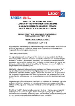 Senator the Hon Penny Wong Leader of the Opposition in the Senate Shadow Minister for Foreign Affairs Labor Senator for South Australia