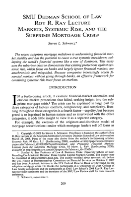 Markets, Systemic Risk, and the Subprime Mortgage Crisis'