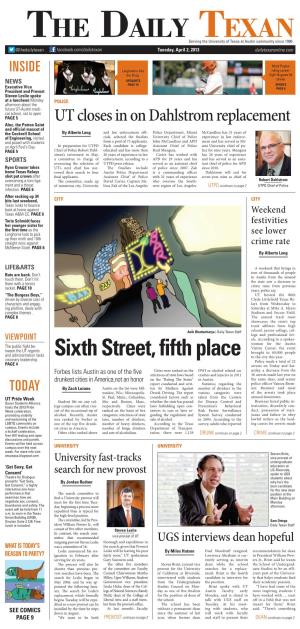 The Daily Texan Is Valued at $1.25 PROVOST University and the UT Sys- Expediting the Search Pro- Curb with Its Front License Permanent Staff Editor