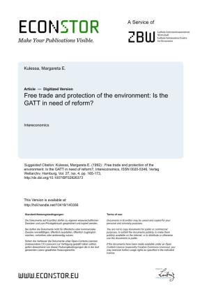 Free Trade and Protection of the Environment: Is the GATT in Need of Reform?