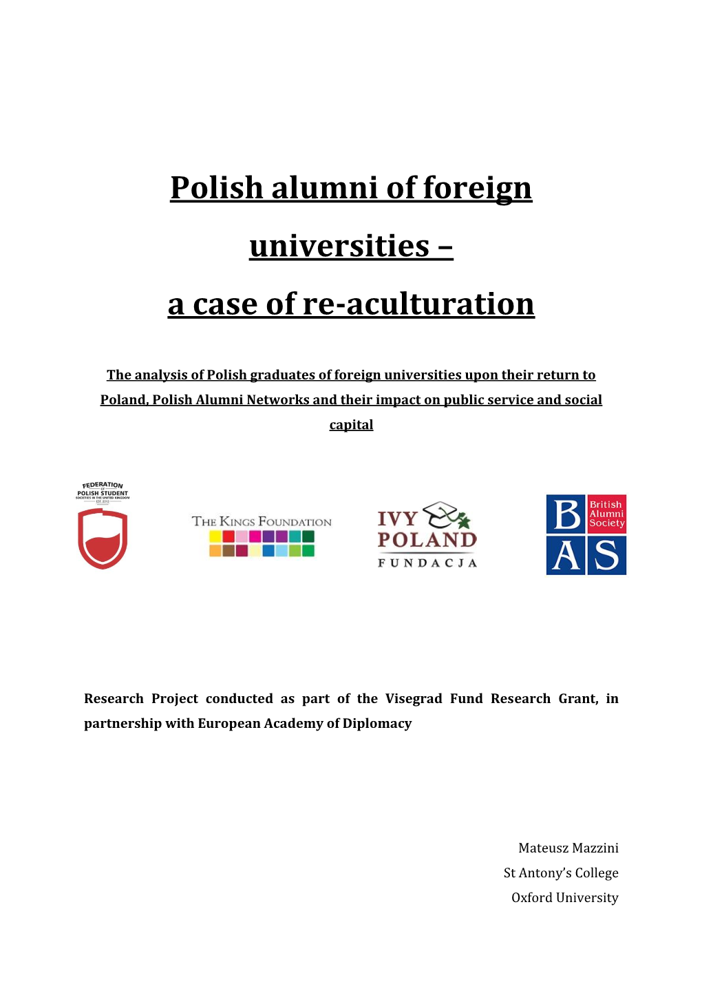 Polish Alumni of Foreign Universities – a Case of Re-Aculturation
