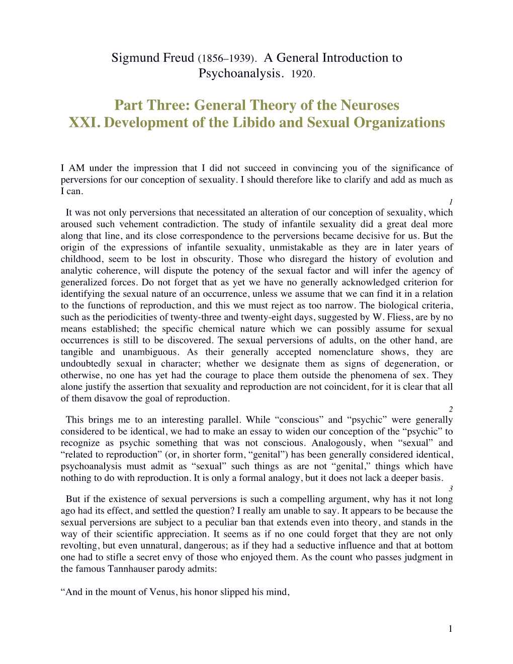 General Theory of the Neuroses XXI. Development of the Libido and Sexual Organizations