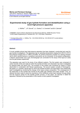 Experimental Study of Gas Hydrate Formation and Destabilisation Using a Novel High-Pressure Apparatus