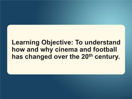 History Cinema and Football During the 20Th Century
